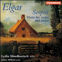 Elgar: Sospiri - Music for Violin and Piano von Lydia Mordkovitch