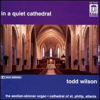 In a Quiet Cathedral von Todd Wilson