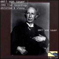 Emil von Sauer Recordings 1940 von Emil von Sauer