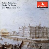 Rubinstein: Piano Works von Zora Mihailovich