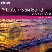 The Listen to the Band Collection: Going Solo von Various Artists