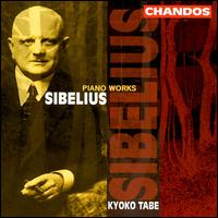 Sibelius: Piano Works von Kyoko Tabe