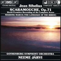 Sibelius: Scaramouche, Op. 71 von Neeme Järvi