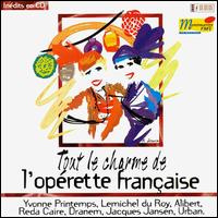 Tout le charme de l'opérette française von Various Artists