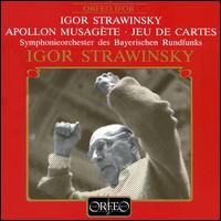 Stravinsky: Apollo; Jeu de cartes von Igor Stravinsky
