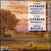 Robert Schumann: Impromptus Op 5; Sonata Op. 14; Romanzen Op. 28; Clara Schumann: Romanzen Op. 11 von Patrizio Mazzola