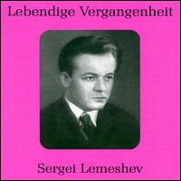 Lebendige Vergangenheit: Sergei Lemeshev von Sergei Lemeshev