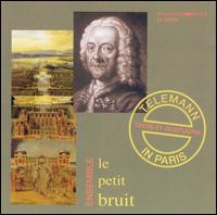 Telemann in Paris: Trios & Quartets von Various Artists