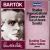 Bartók: Studies; Improvisations; Dance Suite; Out of Doors; Sonata von Various Artists