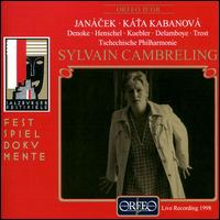 Janacek: Kata Kabanova von Sylvain Cambreling