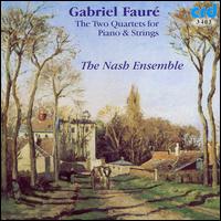Fauré: Piano Quartets von Nash Ensemble