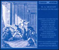 Mozart: Le Nozze di Figaro von Sigiswald Kuijken