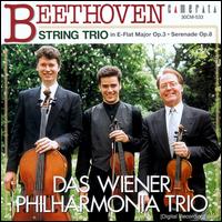 Beethoven: Trio Op.3/Serenade Op.8 von Wiener Philharmonia Trio
