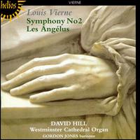 Vierne: Symphony 2/Les Angélus von David Hill