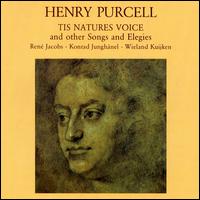 Purcell: 'Tis Nature's Voice and Other Songs and Elegies von René Jacobs