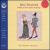 John Dowland: Music of Love and Friendship von Various Artists