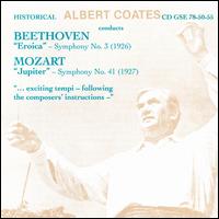 Beethoven: Symphony No. 3; Mozart: Symphony No. 41 von Albert Coates