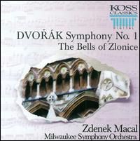 Dvorak: Symphony No. 1; The Bells of Zlonice von Various Artists
