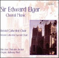 Elgar: Choral Music von Various Artists