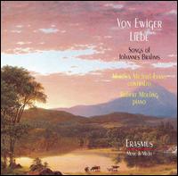 Brahms: von Ewigerliebe von Marilyn Michael-Evans