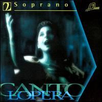 Cantolopera Soprano No. 2 von Various Artists