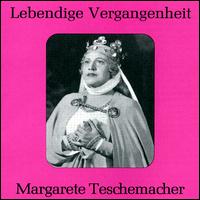 Lebendige Vergangenheit: Margarete Teschemacher von Margarete Teschemacher