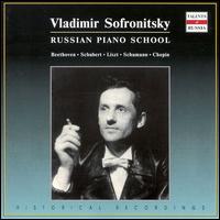 Russian Piano School: Vladimir Sofronitsky von Vladimir Sofronitsky