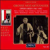 Great Mozart Singers, Vol. 3: Opera Arias 1961-1982 von Various Artists