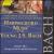 Harpsichord Music by the Young J. S. Bach, Vol. 1 von Robert Hill
