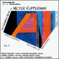 The Chamber Music of Meyer Kupferman, Vol. 1 von Meyer Kupferman