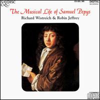 The Musical Life of Samuel Pepys von Various Artists