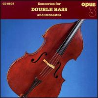 Double Bass Concertos von Thorvald Fredin