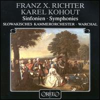 Franz X. Richter, Karel Kohout: Symphonies von Various Artists