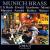 Munich Brass von Munich Brass