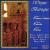 L'Orgue Baroque von Nigel Allcoat