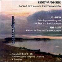 Penderecki, Eespere: Konzerte für Flöte und Kammerorchester; Bartók: Suite Paysanne Hongroise von Jean-Claude Gerard