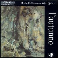 L'autunno von Berlin Philharmonic Wind Quintet