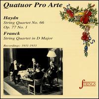Haydn: String Quartet No. 66; César Franck: String Quartet in D Major von Pro Arte String Quartet