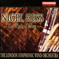 Hess: Winds of Power, etc. von London Wind Orchestra