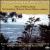 Sounds from the West Shore: Music of Will Gay Bottje von Various Artists