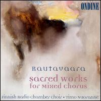 Rautavaara: Sacred Works for Mixed Choirs von Various Artists