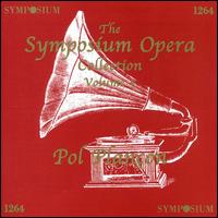 Symposium Opera Collection, Vol.5 von Pol Plançon