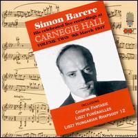 Simon Barere: Live Recordings at Carnegie Hall, Vol. 2 (1947) von Simon Barere
