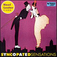 Syncopated Sensations von Noel Lester
