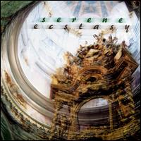 Serene Ecstasy von Various Artists