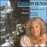 Brahms: Lieder von Edith Wiens