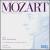 Mozart: Violin Concertos 4-6 von Mela Tenenbaum