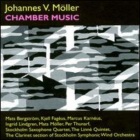 Johannes V. Möller: Chamber Music von Various Artists