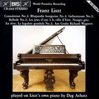 Liszt: Consloation No. 3; Rhapsodie hongroise No. 3; Liebestraum No. 3; Ballade No. 2; etc. von Dag Achatz