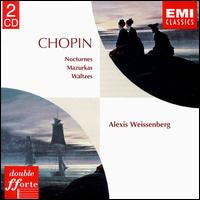 Chopin: Nocturnes; Mazurkas; Waltzes von Alexis Weissenberg